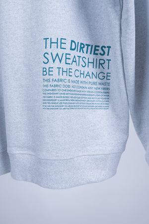 Sweatshirt - Dirtiest print
